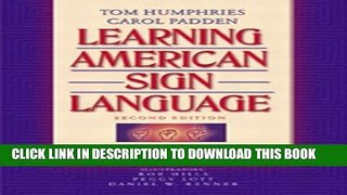 New Book Learning American Sign Language: Levels I   II--Beginning   Intermediate (2nd Edition)
