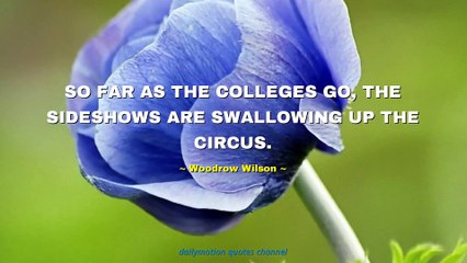 Woodrow Wilson Quotes #3
