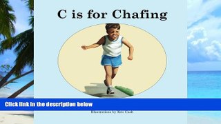 Must Have PDF  C is for Chafing  Free Full Read Most Wanted