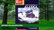 Big Deals  55 Ways to the Wilderness in Southcentral Alaska  Best Seller Books Most Wanted