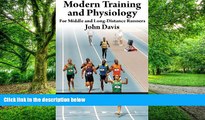 Big Deals  Modern Training and Physiology for Middle and Long-Distance Runners  Free Full Read
