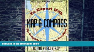 Big Deals  Be Expert with Map and Compass: The Complete Orienteering Handbook  Best Seller Books