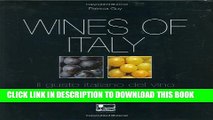 [PDF] Wines of Italy: Il Gusto Italiano del Vino Full Online