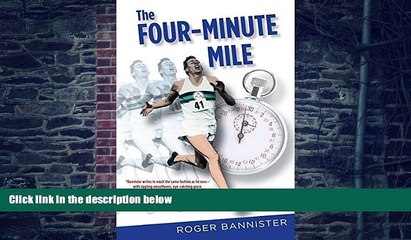 Big Deals  The Four-Minute Mile, Fiftieth-Anniversary Edition  Best Seller Books Most Wanted