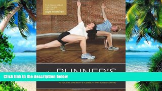 Big Deals  The Runner s Guide to Yoga: A Practical Approach to Building Strength and Flexibility