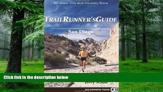 Big Deals  Trail Runners Guide: San Diego  Free Full Read Most Wanted