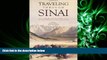complete  Traveling through Sinai: From the Fourth to the Twenty-first Century