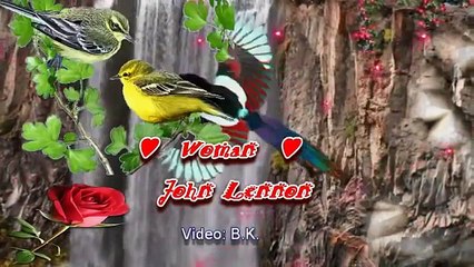 ✿⊱╮ Woman ✿⊱╮ John Lennon ♫ ♫ ♫-tYc_D5N4IhE-HQ