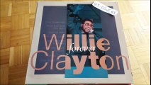 WILLIE CLAYTON-CAN I CHANGE MY MIND(RIP ETCUT)TIMELESS REC 88