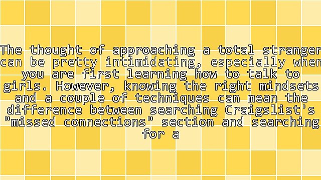 How To Talk To Girls: Getting Over Approach Anxiety