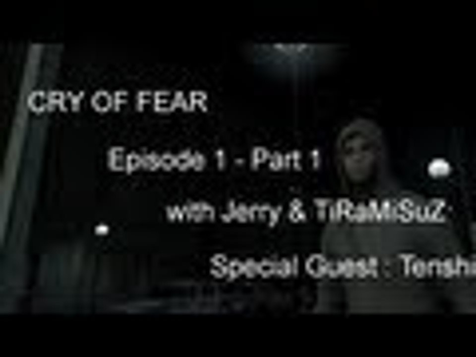 Cry of Fear - Episode 1 - Let's Play w/ TiRaMiSuZ & Jerry & Tenshi - Part 1