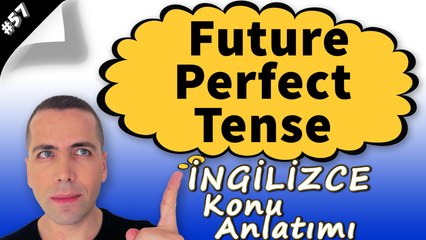 Future Perfect Tense Konu Anlatımı #57