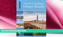 different   Insiders  GuideÂ® to North Carolina s Outer Banks (Insiders  Guide Series)