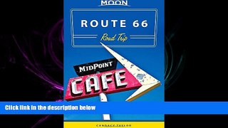 there is  Moon Route 66 Road Trip (Moon Handbooks)