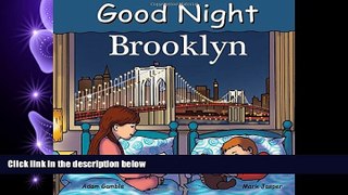 different   Good Night Brooklyn (Good Night Our World)