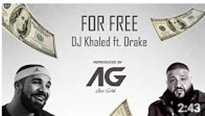 DJ Khaled ft. Drake - For Free "Remix"