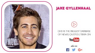 Jake Gyllenhaal (Hollywood Info) Auditioned for and was one...