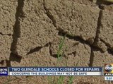 2 Glendale schools temporarily locking their doors for repairs