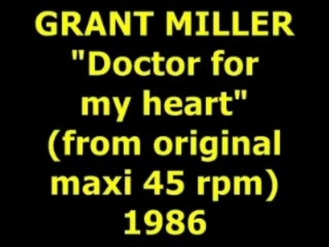 GRANT MILLER Doctor for my heart Maxi 45 rpm
