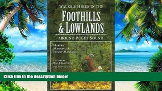 Big Deals  Walks and Hikes in the Foothills and Lowlands Around Puget Sound (Walks and Hikes