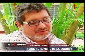 Ricky Tosso: adiós al hombre de las sonrisas