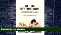 Big Deals  Erectile Dysfunction: Combat Impotence with Effective Natural Solutions  Best Seller
