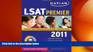 behold  Kaplan LSAT 2011 Premier with CD-ROM (Kaplan LSAT Premier Program (W/CD))