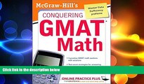 there is  McGraw-Hill s Conquering the GMAT Math: MGH s Conquering GMAT Math
