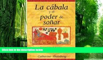 Must Have PDF  La cÃ¡bala y el poder de soÃ±ar: Despertar a una vida visionaria (Spanish Edition)