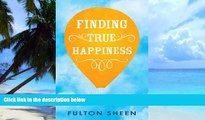 Big Deals  Finding True Happiness  Free Full Read Best Seller