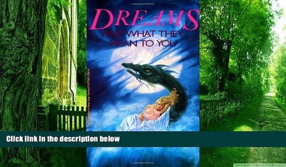 Download Video: Big Deals  Dreams and What They Mean to You (Llewellyn s New Age)  Best Seller Books Best Seller