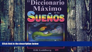 Big Deals  Diccionario Maximo de Los Sue?os: The Ultimate Dream Interpretation Dictionary.