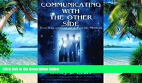 Big Deals  Communicating with The Other Side: True Experiences of a Psychic-Medium  Best Seller