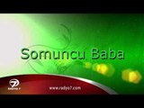 TALHA BORA ÖGE ANLATIYOR - Somuncu Baba