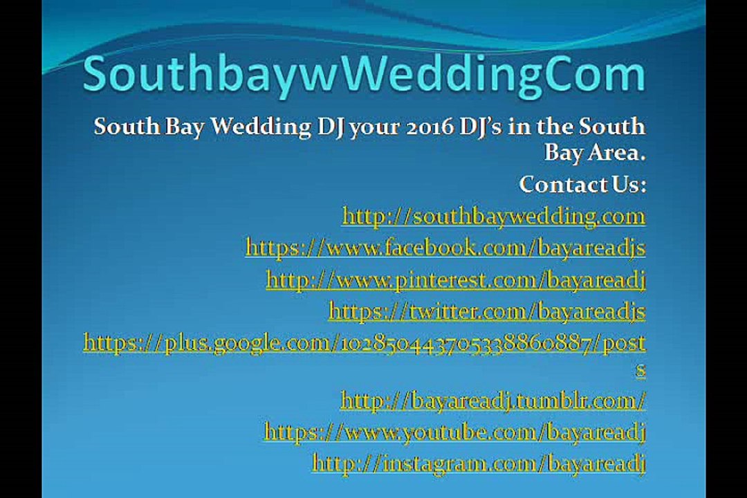 South Bay Wedding DJ - San Jose