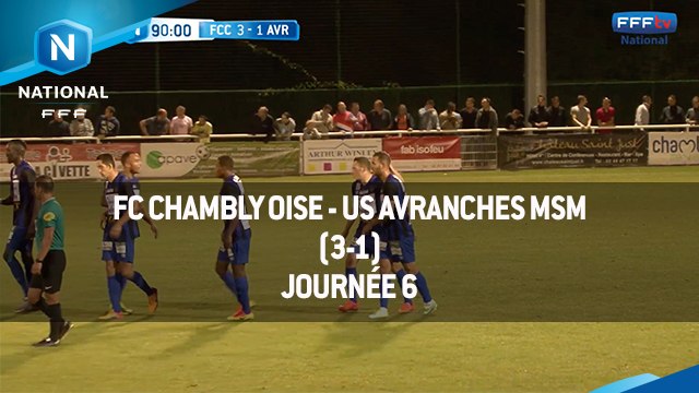 J6 : FC Chambly - US Avranches MSM (3-1), le résumé