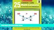 For you 25 Common Core Math Lessons for the Interactive Whiteboard: Grade 4: Ready-to-Use,