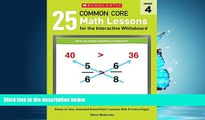 Online eBook 25 Common Core Math Lessons for the Interactive Whiteboard: Grade 4: Ready-to-Use,