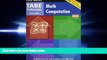 there is  TABE Fundamentals: Student Edition Math Computation, Level D Math Computation, Level D