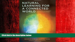 Enjoyed Read Natural Learning for a Connected World: Education, Technology, and the Human Brain