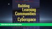 Popular Book By Rena M. Palloff Building Learning Communities in Cyberspace: Effective Strategies