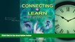 For you Connecting to Learn: Educational and Assistive Technology for People with Disabilities