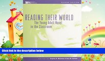 different   Reading Their World: The Young Adult Novel in the Classroom