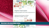 different   Digital Cityscapes: Merging Digital and Urban Playspaces (Digital Formations)