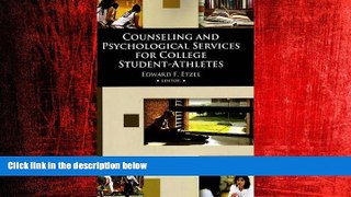 For you Counseling and Psychological Services for College Student-Athletes