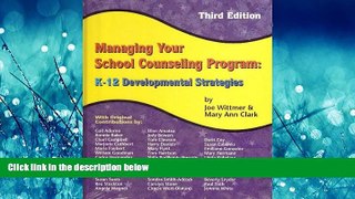 Online eBook Managing Your School Counseling Program: K-12 Developmental Strategies
