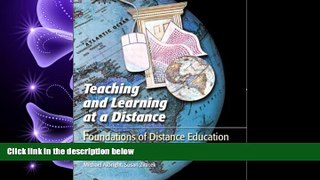there is  Teaching and Learning at a Distance: Foundations of Distance Education (2nd Edition)