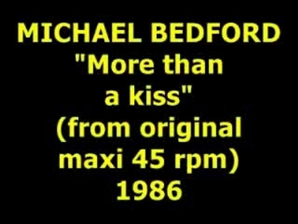 MICHAEL BEDFORD  "More than a kiss"  Maxi 45 rpm