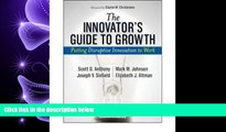 different   Innovator s Guide to Growth: Putting Disruptive Innovation to Work (Harvard Business