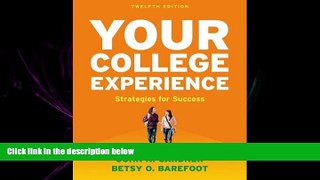 complete  Your College Experience: Strategies for Success